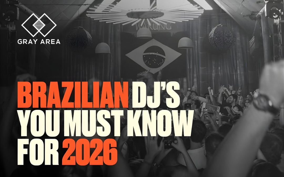 Reportagem da Gray Area: Brazilian DJs You Must Know For 2026